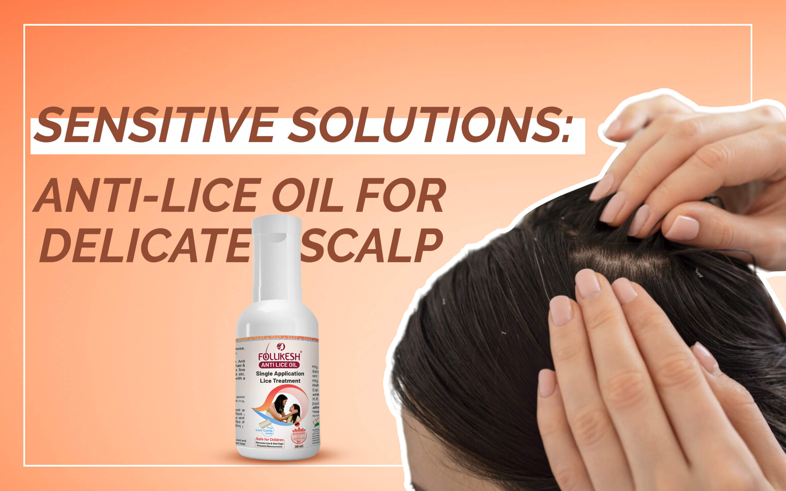 Anti-Lice Oil for Delicate Scalp