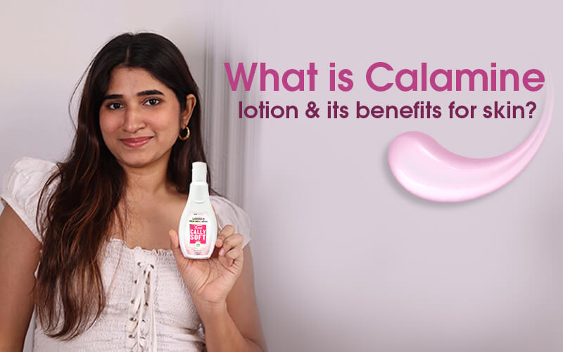 Calamine Lotion & Its Benefits for Skin