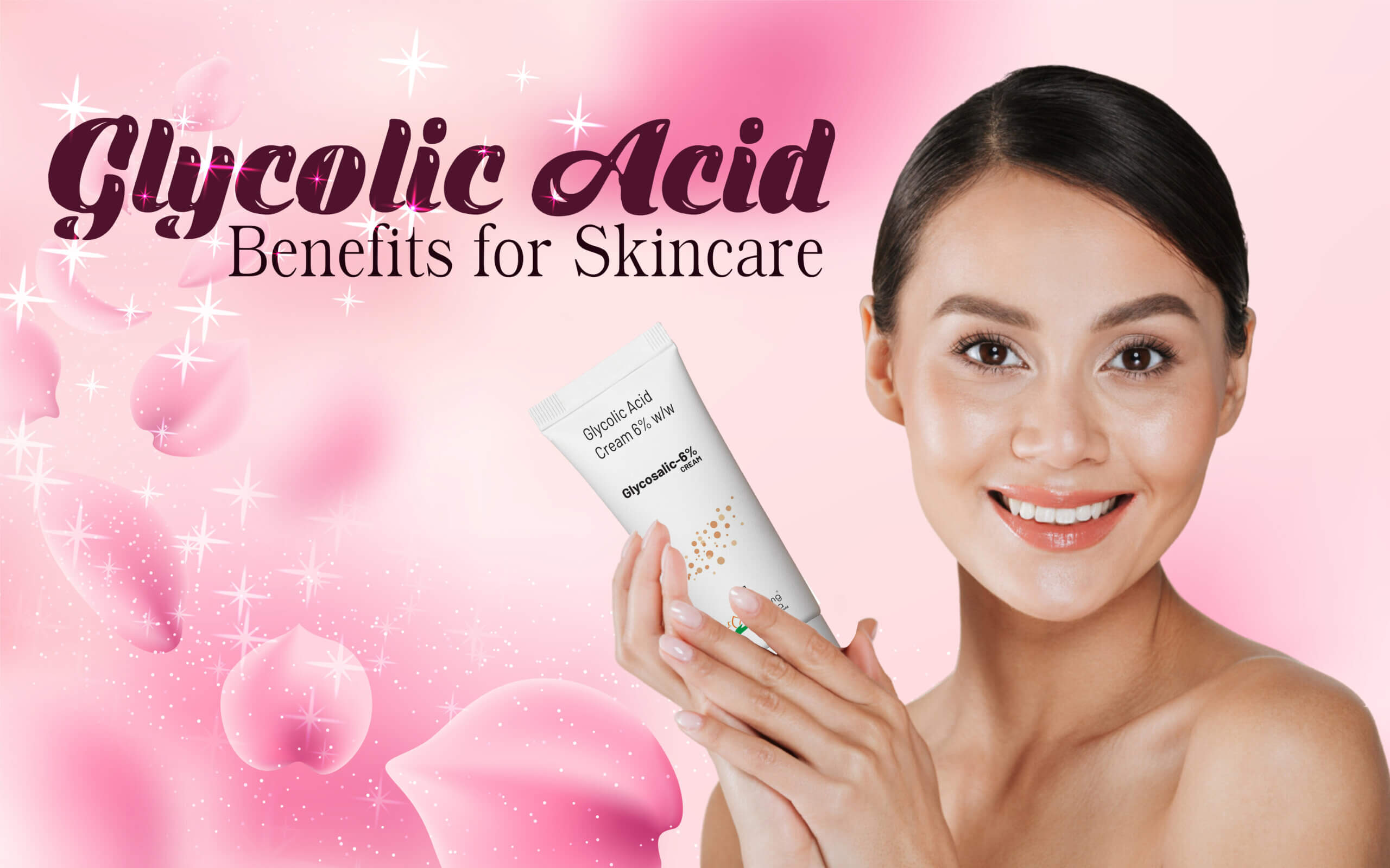 Glycolic Acid Benefits for Skincare